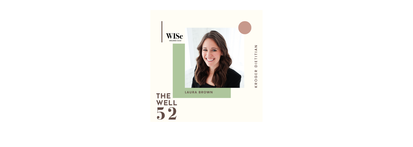 The Well 52: Laura Brown