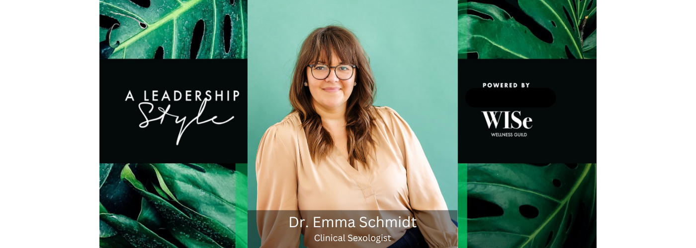 A Leadership Style: Dr. Emma Schmidt