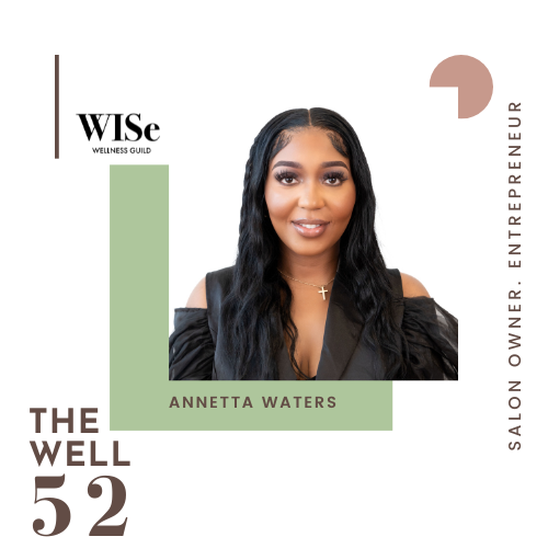 The Well 52: Annetta Waters
