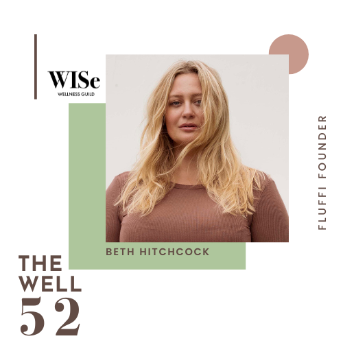 Well 52 with Beth Hitchcock