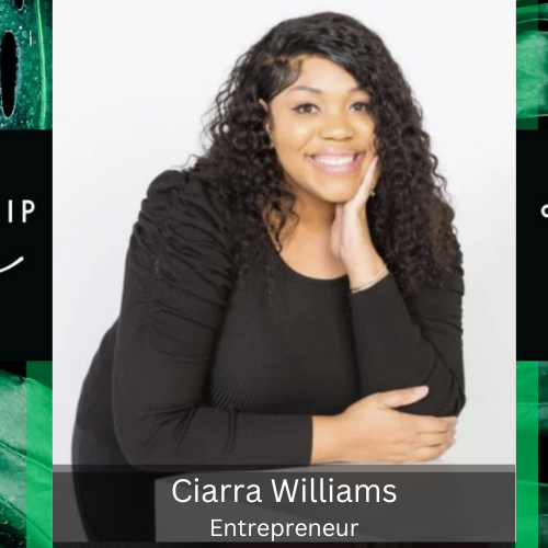 A Leadership Style: Ciarra Williams