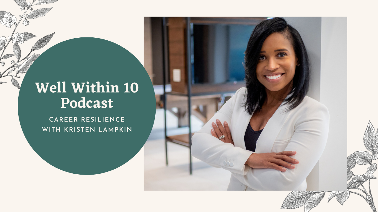 Career Resilience with Kristen Lampkin