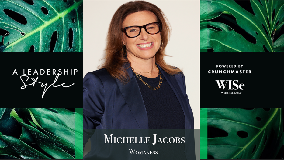 A Leadership Style: Michelle Jacobs