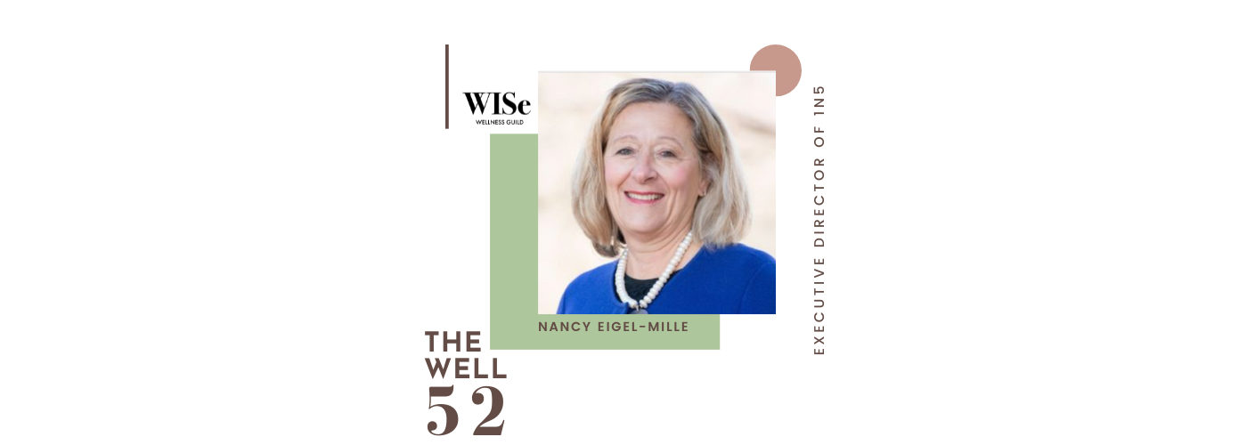 Well 52 with Nancy Eigle-Mille