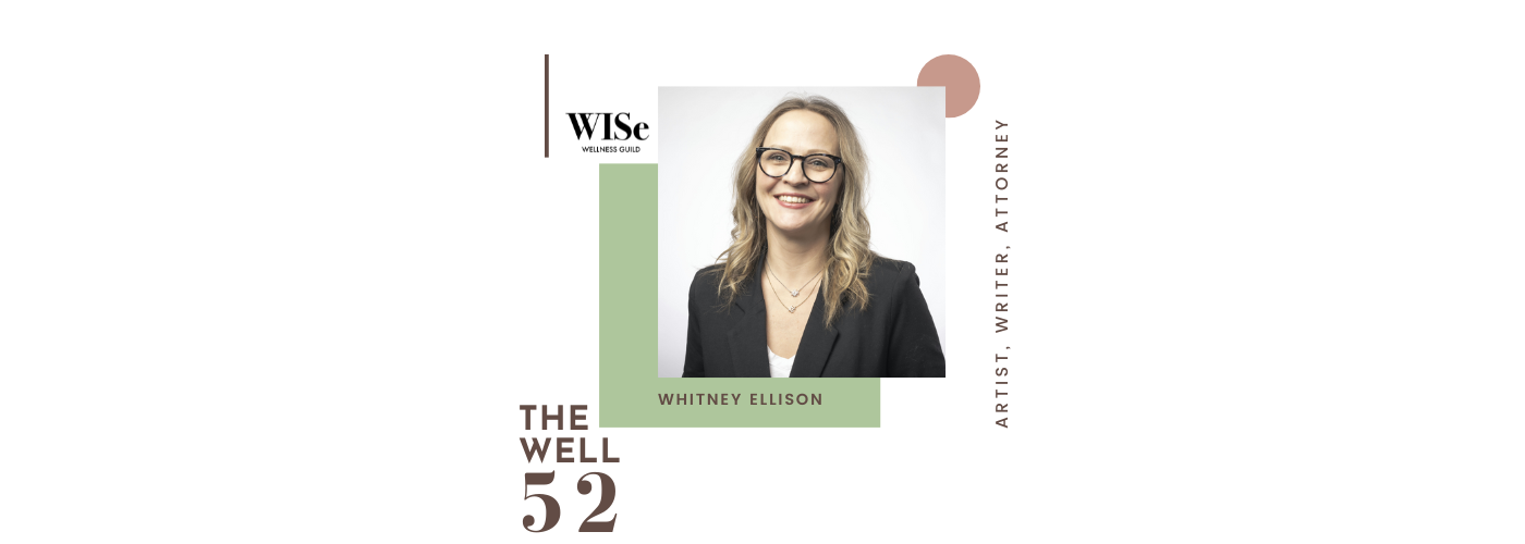 The Well 52 with Whitney Ellison