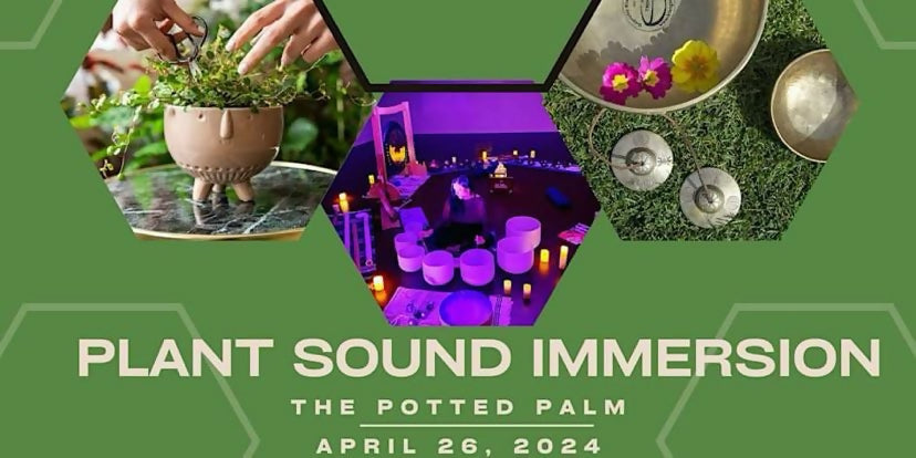 Plant Sound Emmersion
