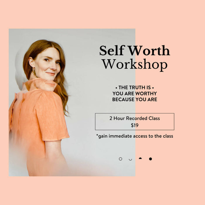 Self Worth Digital Workshop
